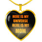 My Universe MY MOM